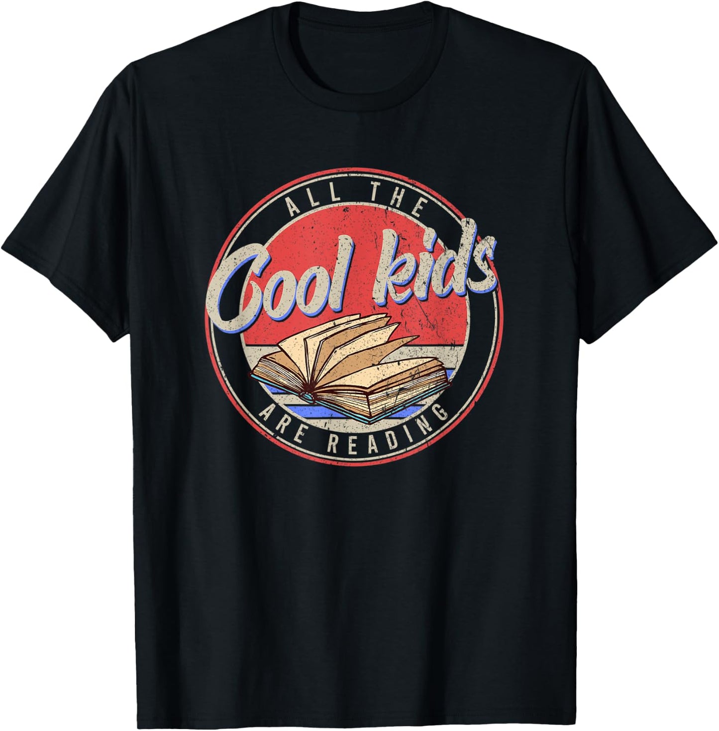 All The Cool Kids Are Reading Book Lovers T-Shirt - T-Shirt | Black