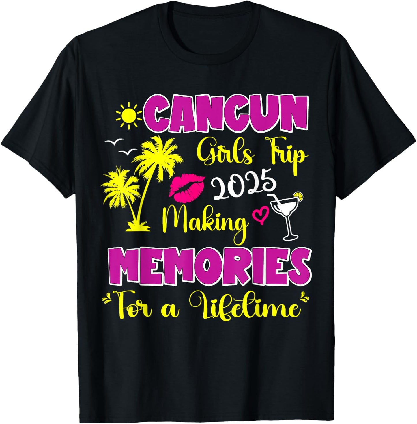 Cancun Girls Trip 2025 Women Mexico Travel Weekend Vacation T-Shirt - T-Shirt | Black