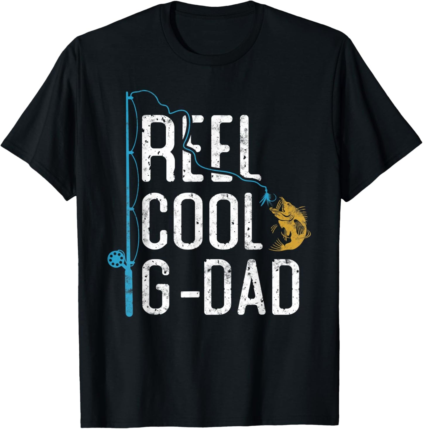 Fishing Reel Cool G-Dad Father’s Day Gift Fisherman G-Dad T-Shirt - T-Shirt | Black