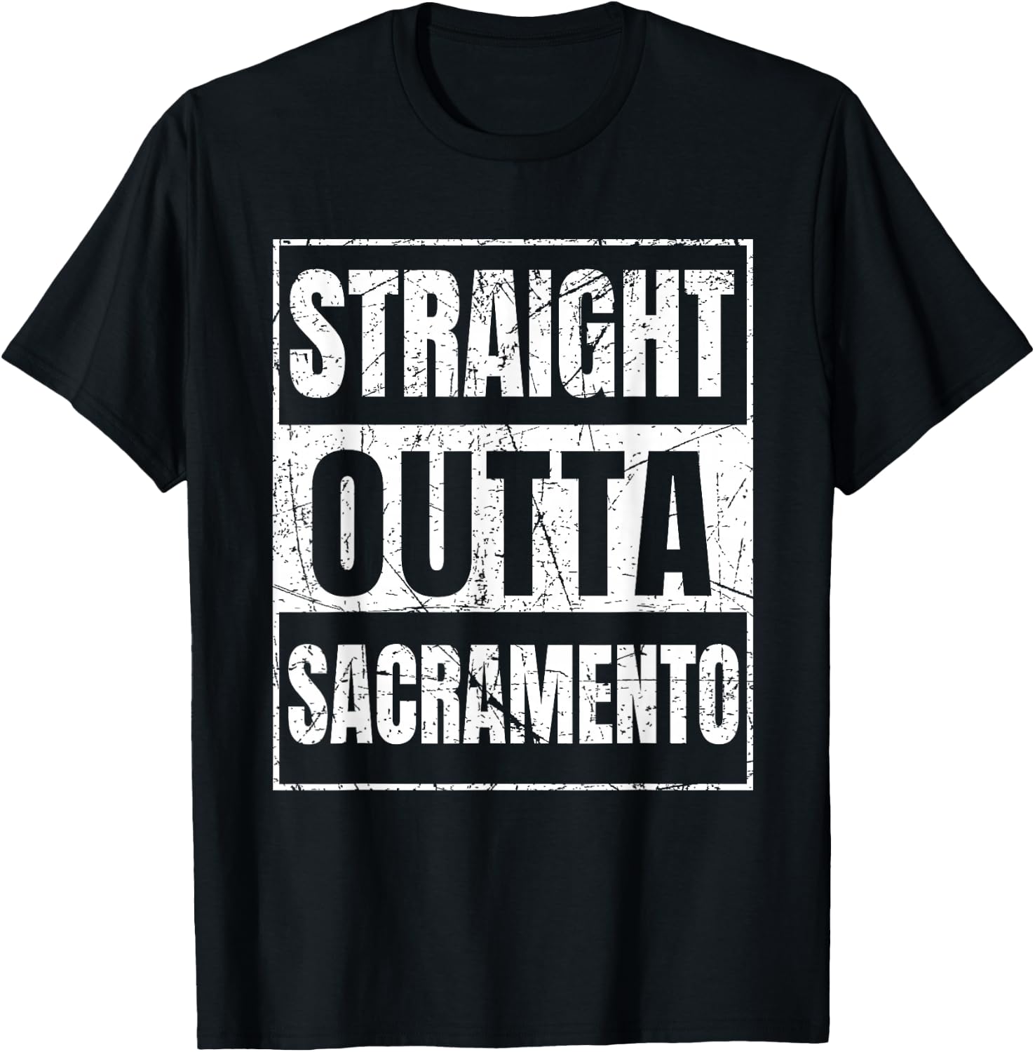 Straight Outta Sacramento California T-Shirt - T-Shirt | Black
