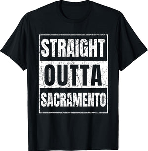 Straight Outta Sacramento California T-Shirt - T-Shirt | Black