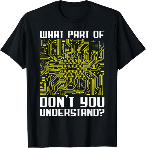"What Part Of This Don't You Understand?" Funny Electronics