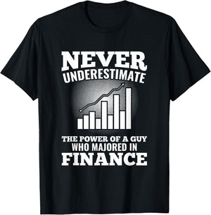 Unterschätze nie das Finanzfach Studien Gift T-Shirt - T-Shirt | Black