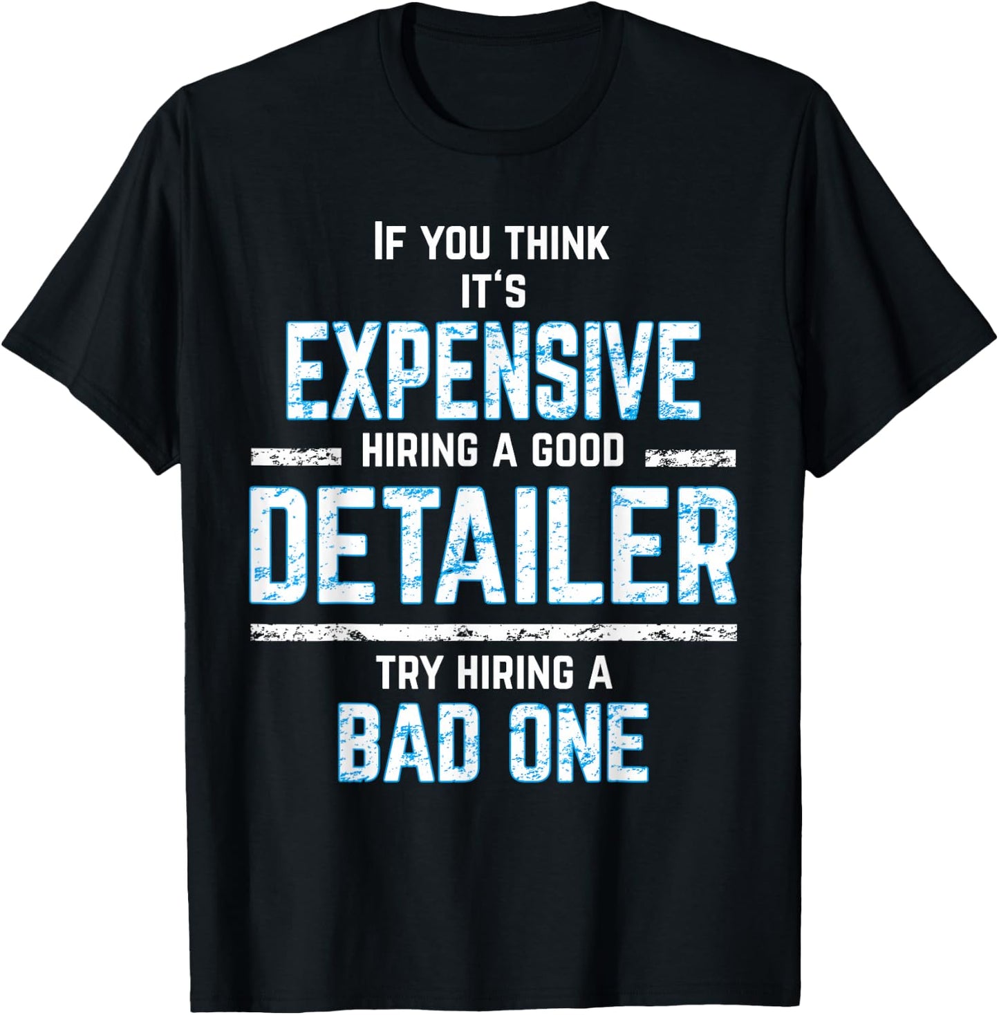 AUTO DETAILER | Car Detailing | CAR DETAILER T-Shirt - T-Shirt | Black