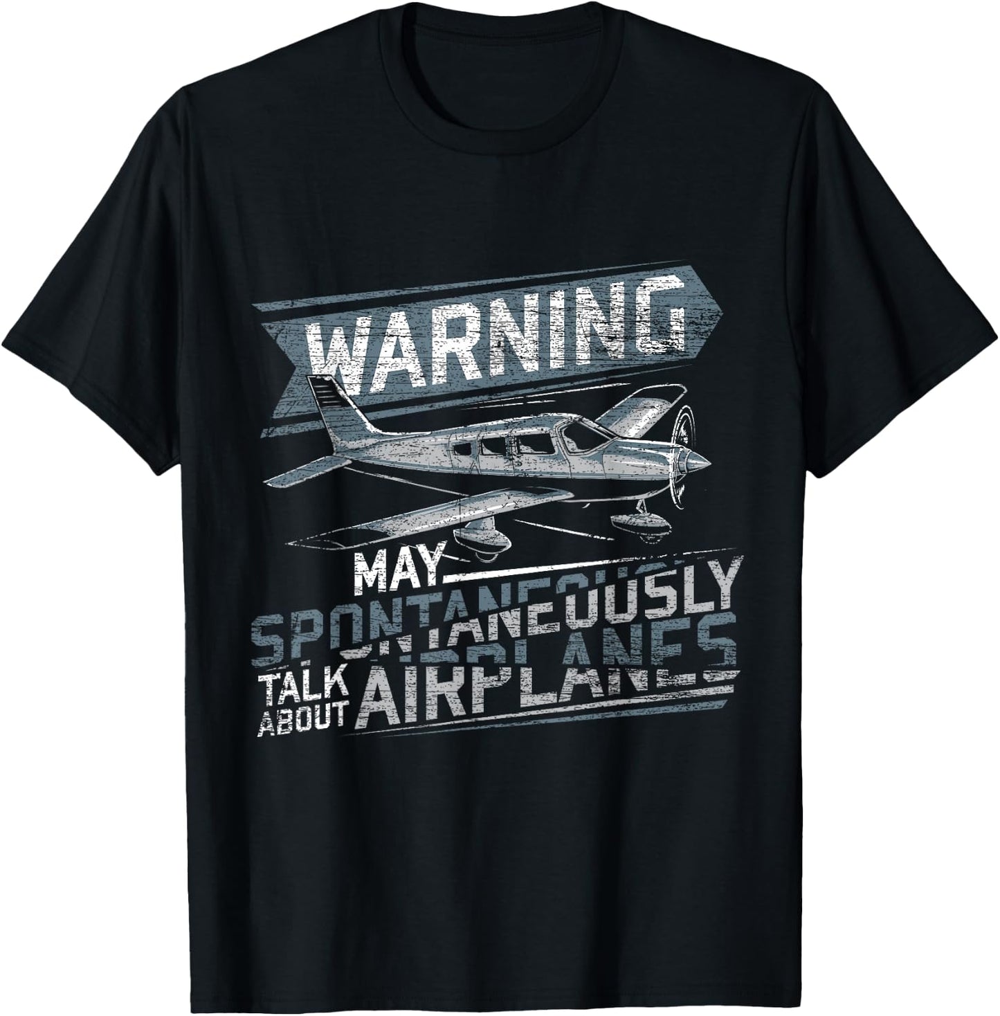 Warning May Spontaneously Talk About Airplanes T-Shirt - T-Shirt | Black