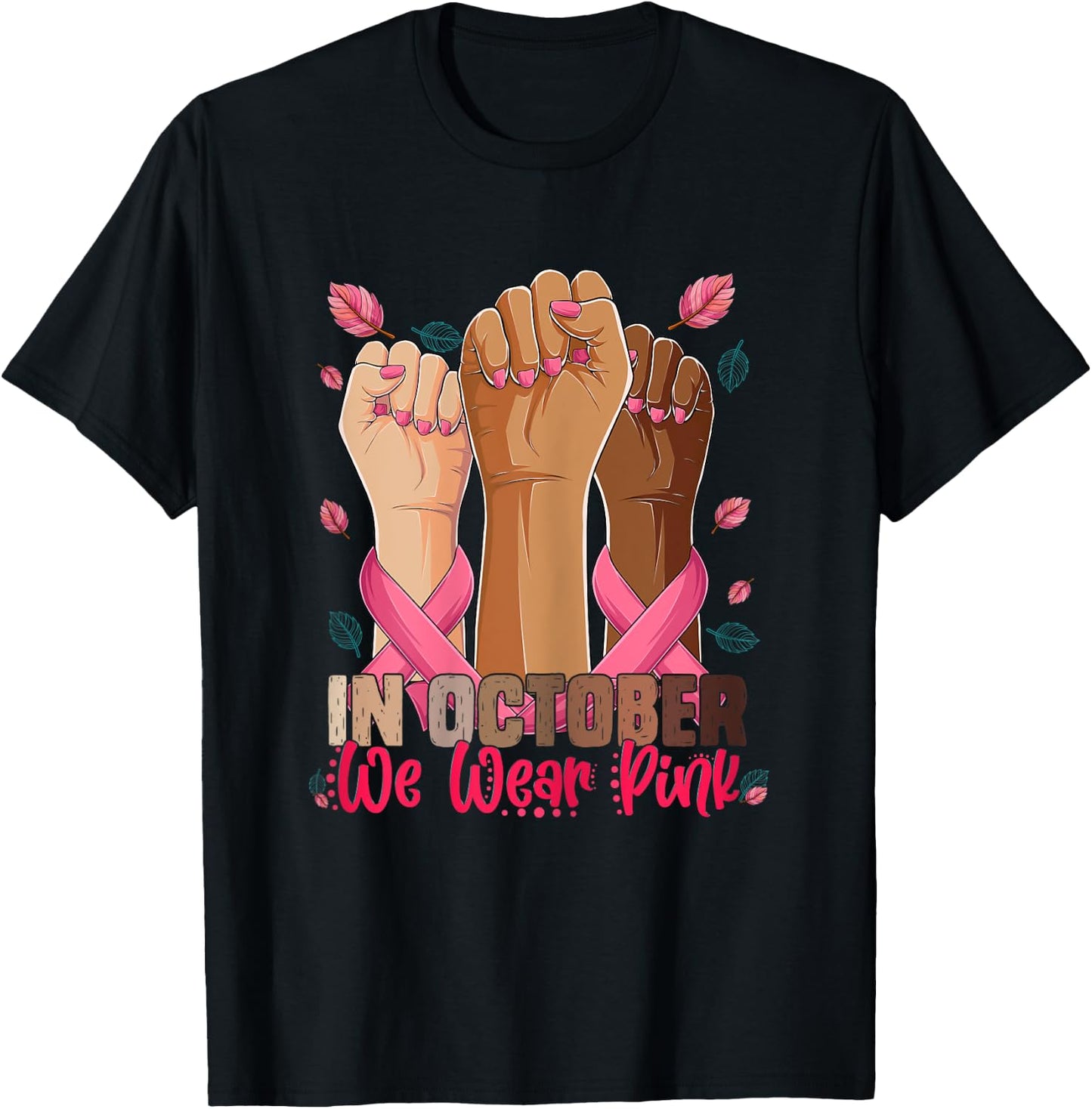 breast cancer awareness Shirt In October we wear pink 2023 T-Shirt - T-Shirt | Black
