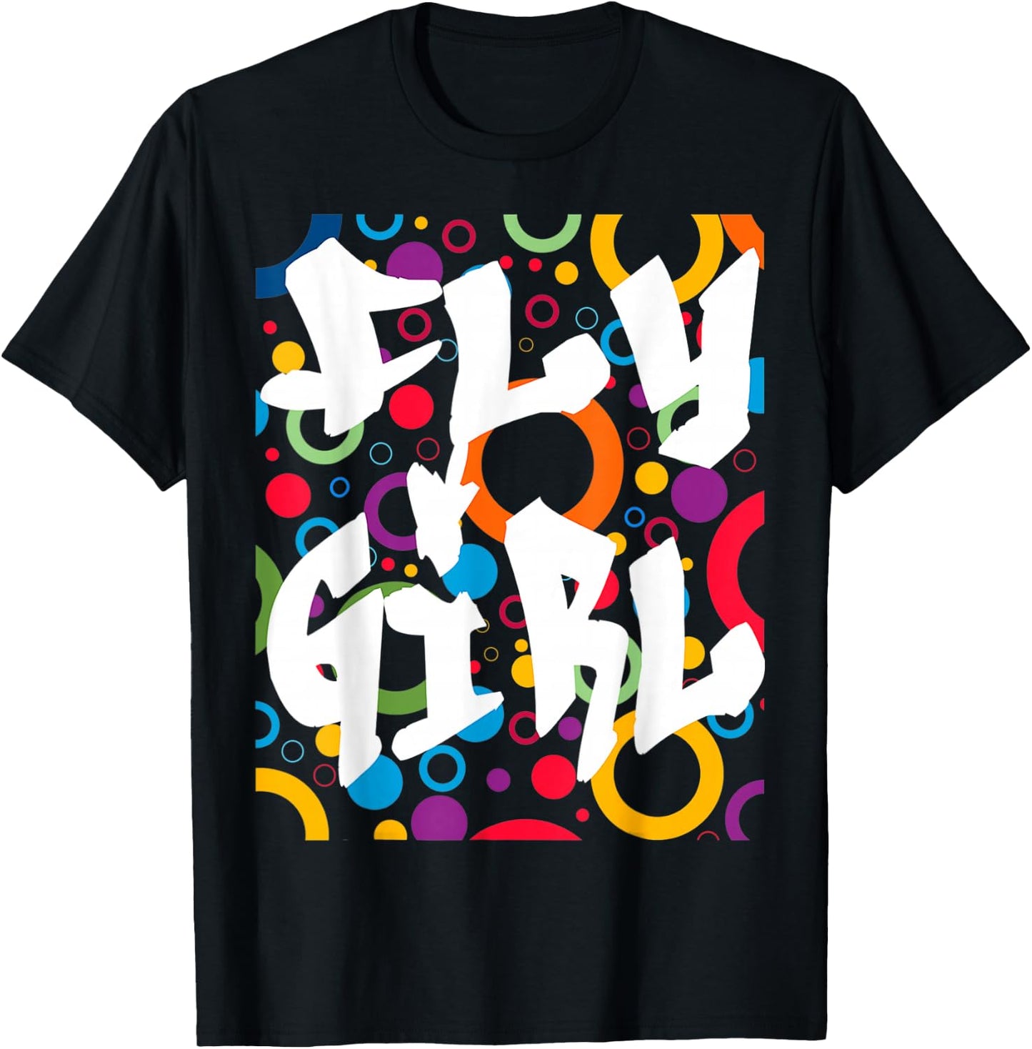 Fly Girl 80s 90s B-Girl Old School Hip Hop T-Shirt - T-Shirt | Black