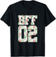 BFF 02 Best Friends Matching Bestie Friendship Day Shirt T-Shirt - T-Shirt | Black