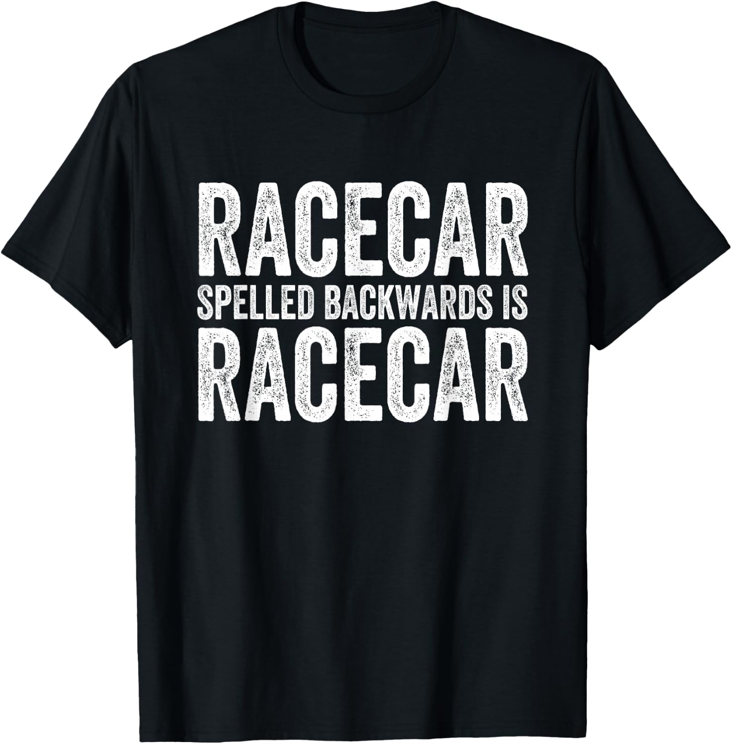 Racecar Gift Mechanic Fast Race Car Racing Funny T-Shirt - T-Shirt | Black