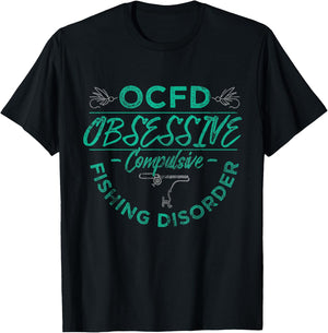 Funny Fishing Shirt Obsessive Compulsive Fishing Disorder T-Shirt - T-Shirt | Black