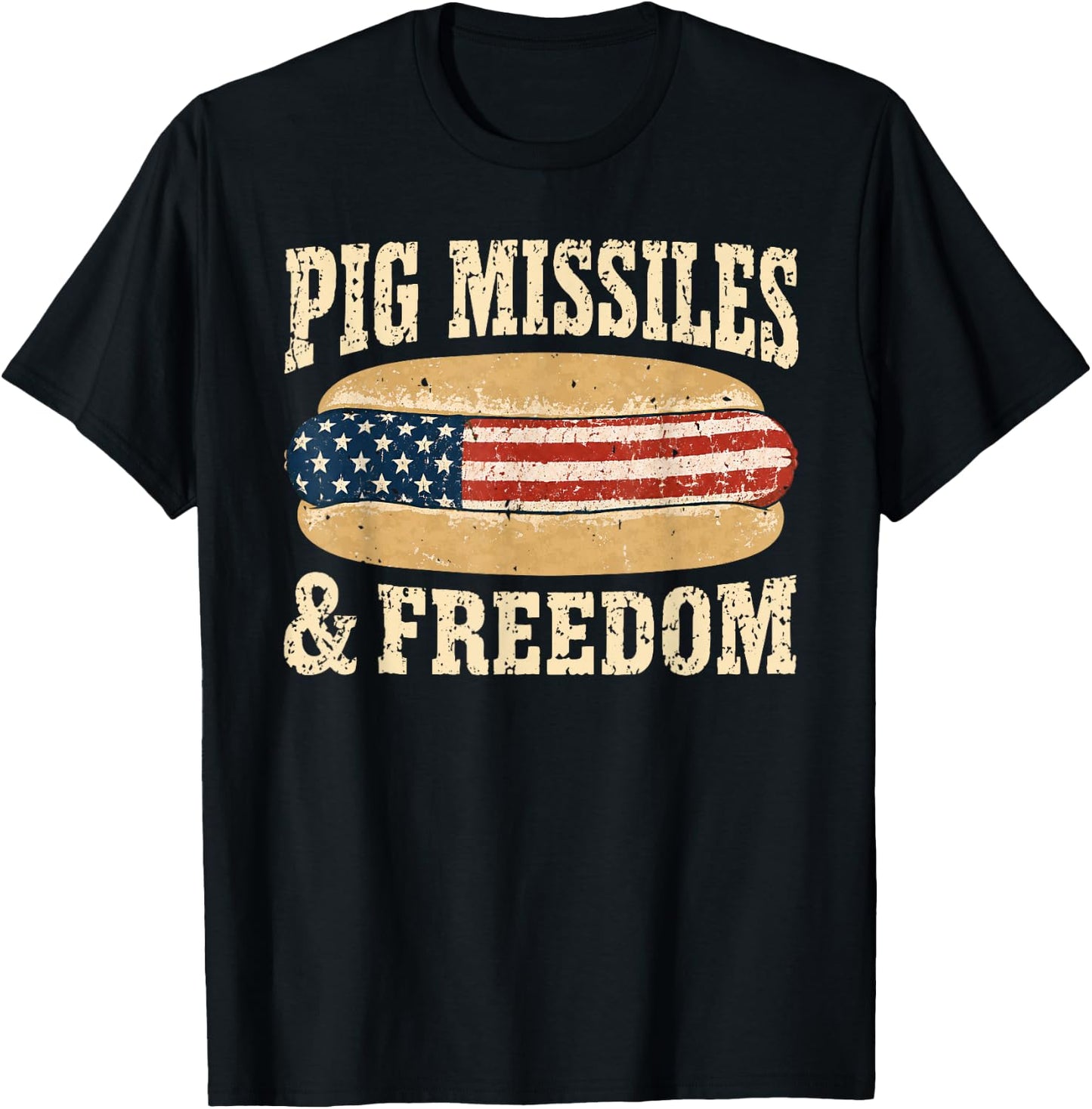 Pig Missiles and Freedom Patriotic Hot Dog Food 4th of July T-Shirt - T-Shirt | Black