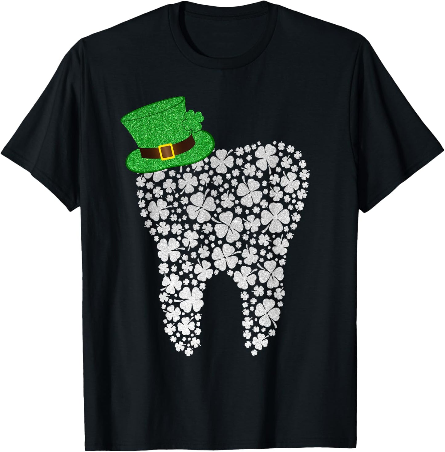 Happy ST Patrick's Day Dentist Irish Tooth Shamrocks Dental T-Shirt - T-Shirt | Black