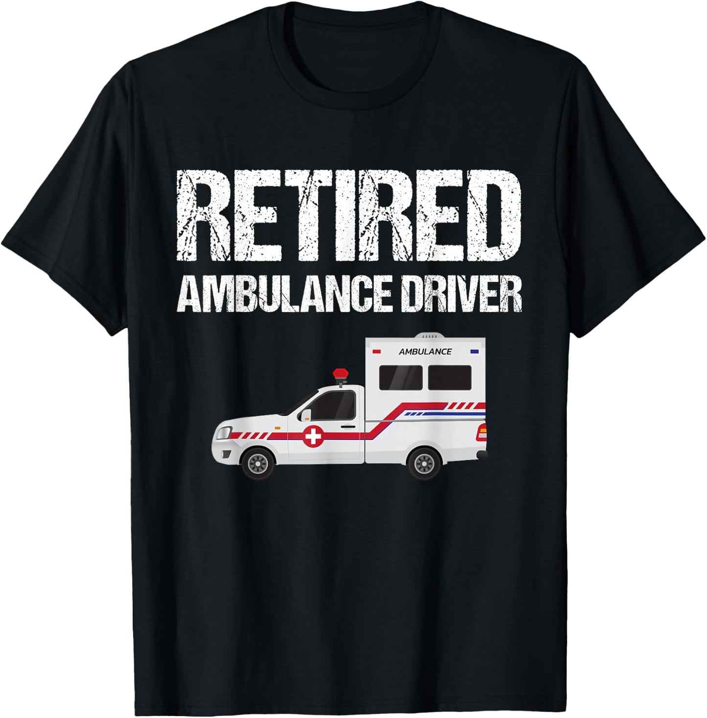 Funny Retro Retired Ambulance Driver Vintage T-Shirt - T-Shirt | Black