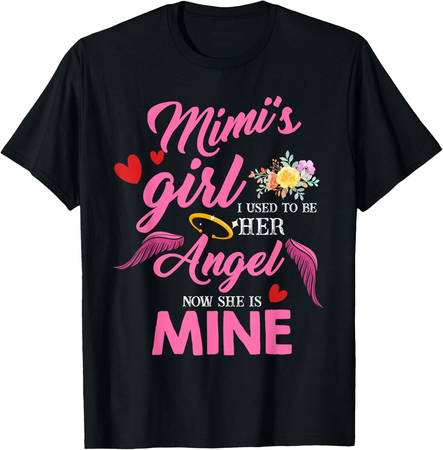 Cute Mimi Girl My Angel in Heaven Mother Miss Love you T-Shirt - T-Shirt | Black