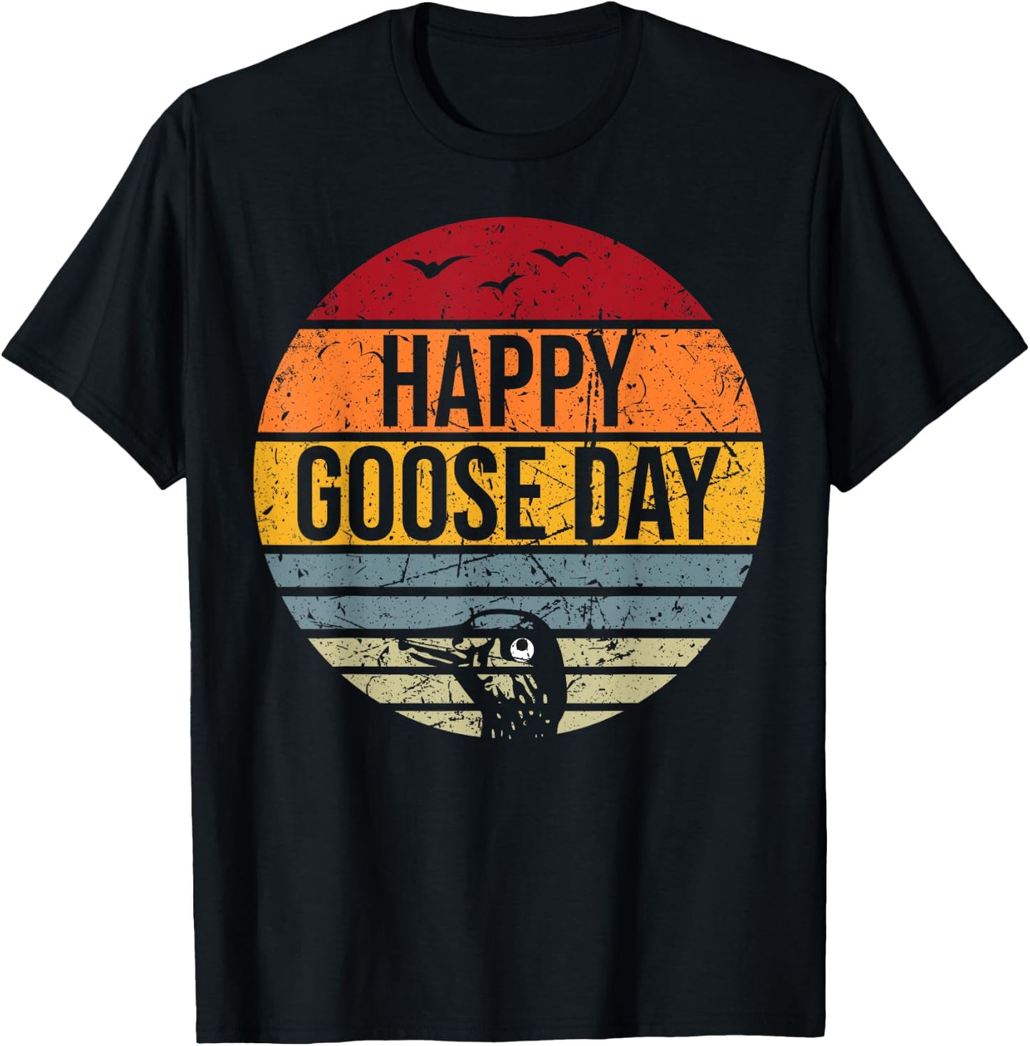 Happy Goose Day, Funny Vintage Goose T-Shirt - T-Shirt | Black
