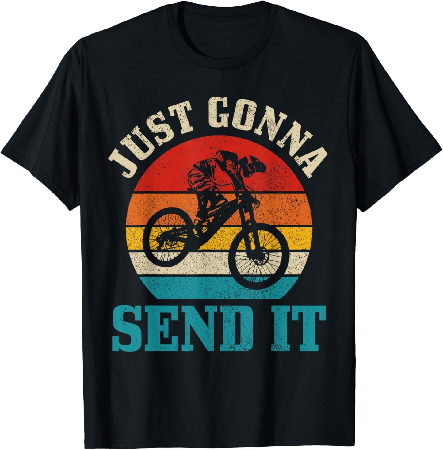 Mountain Bike Just Gonna Send It MTB Vintage Biker Gift Men T-Shirt - T-Shirt | Black