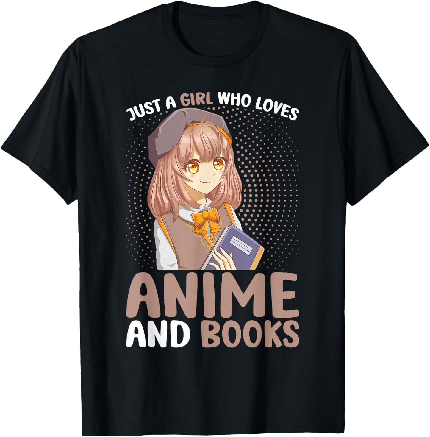 Just a Girl Who Loves Anime and Books Women Teen Girls T-Shirt - T-Shirt | Black