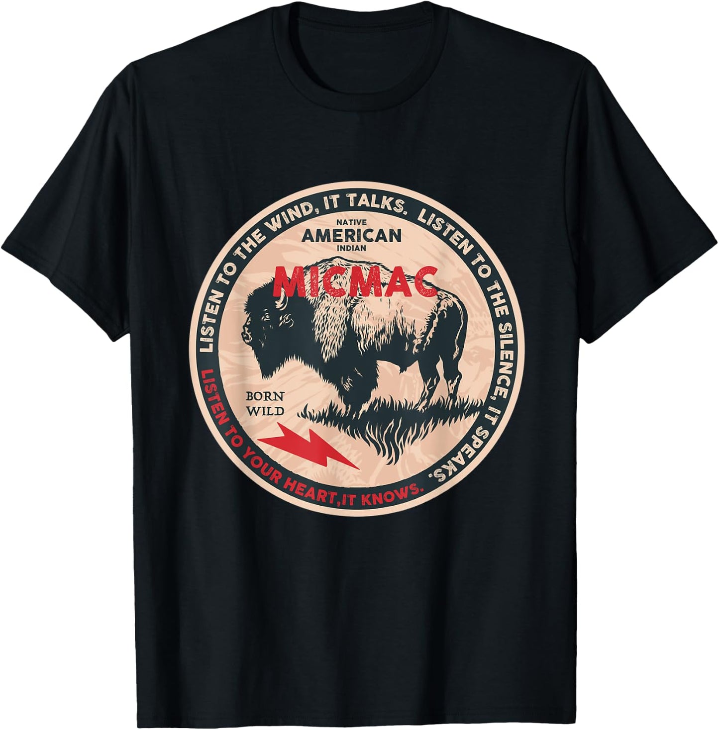 Micmac Native American Indian Born Freedom Wild Buffalo T-Shirt - T-Shirt | Black
