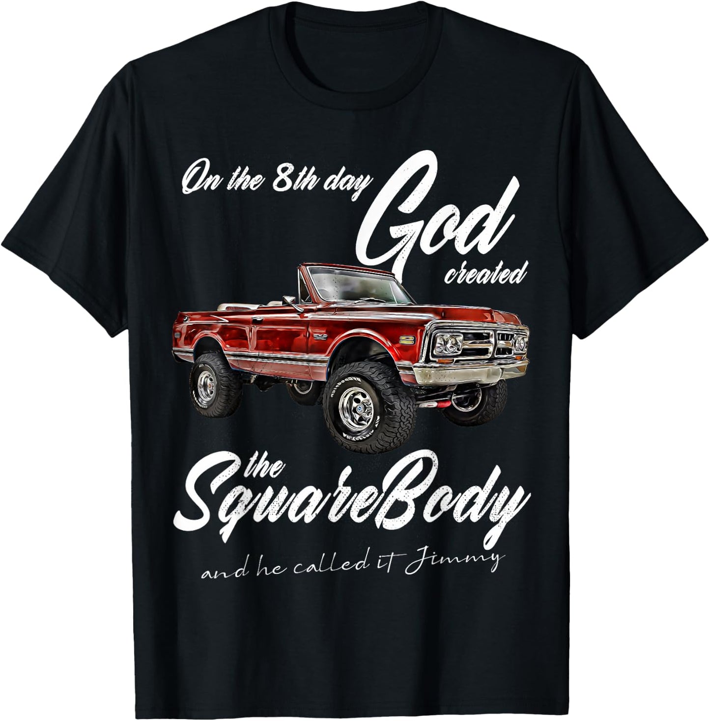8th God,Jimmy,Squarebody Truck,Suburban,Blazer,Silverado,K5 T-Shirt - T-Shirt | Black