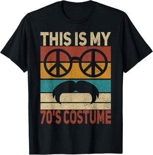 This Is My 70s Costume 70 Styles Men 70's Disco 1970s Outfit T-Shirt - T-Shirt | Black