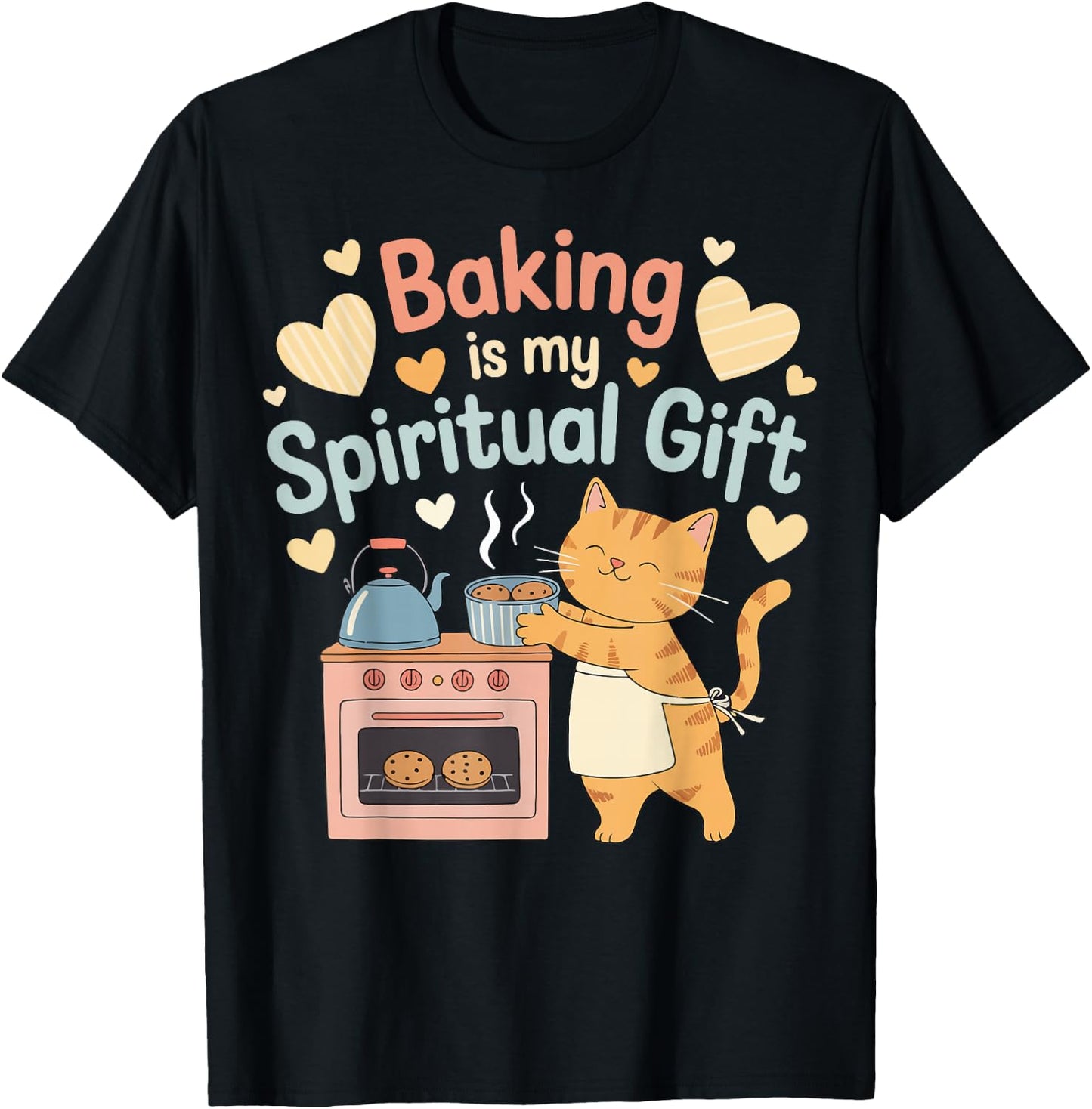 Baking Is My Spiritual Gift T-Shirt - T-Shirt | Black