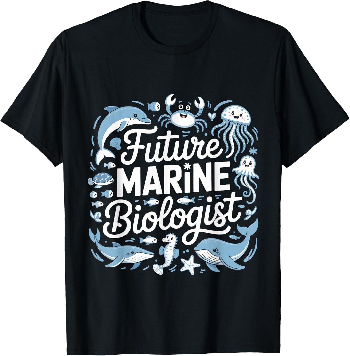 Future Marine Biologist Ocean Funny Marine Biology T-Shirt - T-Shirt | Black
