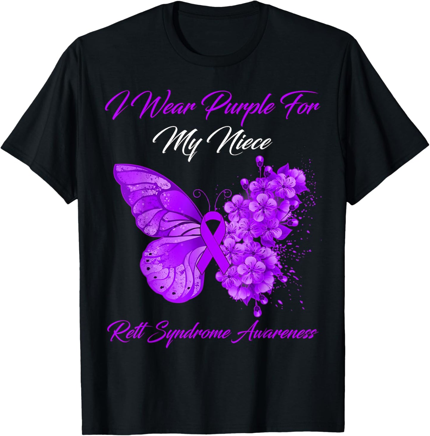 Butterfly I Wear Purple For My Niece Rett Syndrome Awareness T-Shirt - T-Shirt | Black