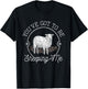 You've Got To Be Sheeping Me - Sheep Lover Herder T-Shirt - T-Shirt | Black