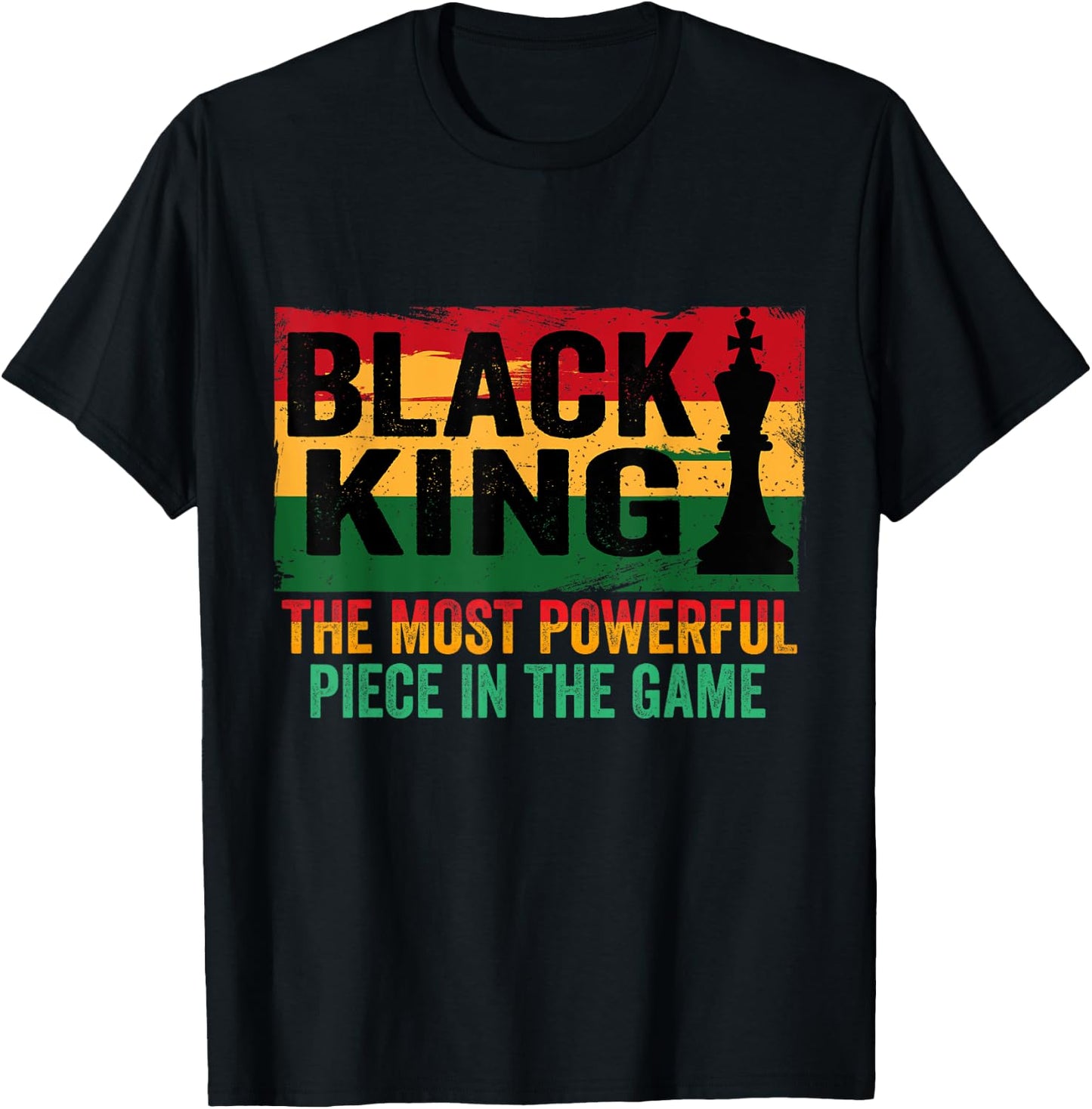 Black King The Most Powerful Piece In The Game T-Shirt - T-Shirt | Black