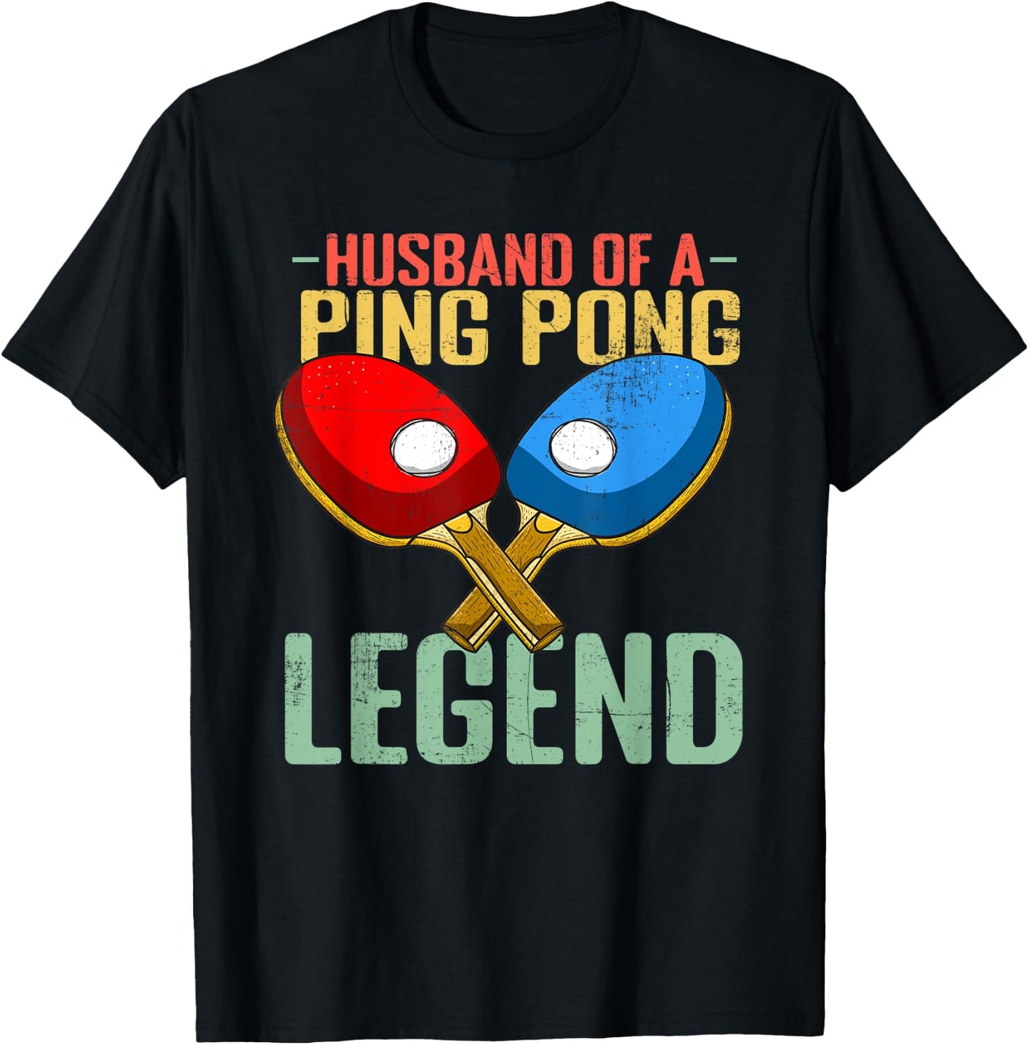 Husband Of A Ping Pong Legend T-Shirt - T-Shirt | Black
