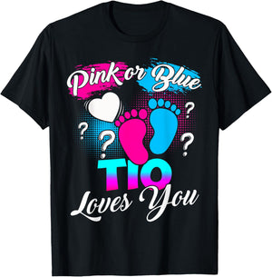 Gender Reveal Pink Or Blue Tio Loves You T-Shirt - T-Shirt | Black