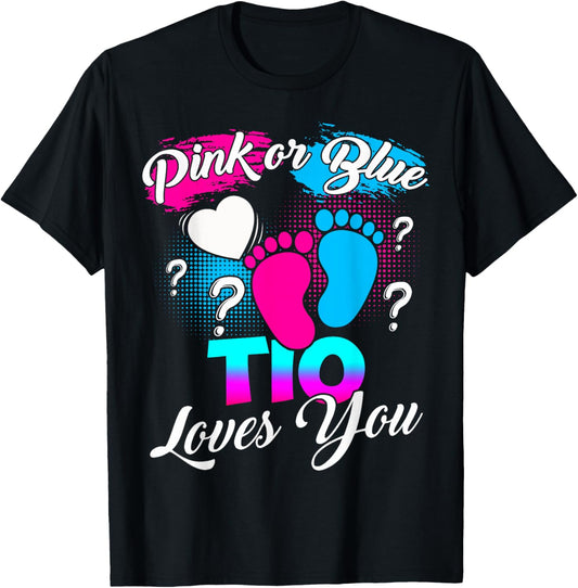 Gender Reveal Pink Or Blue Tio Loves You T-Shirt - T-Shirt | Black