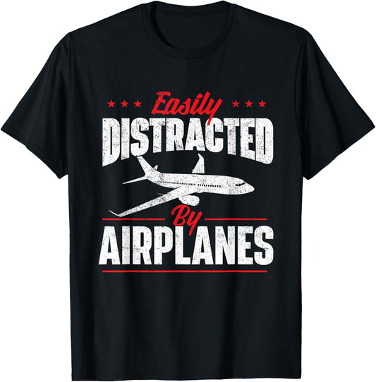 Easily Distracted by Airplanes - Aircraft Fan Airline Pilot T-Shirt - T-Shirt | Black