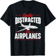 Easily Distracted by Airplanes - Aircraft Fan Airline Pilot T-Shirt - T-Shirt | Black