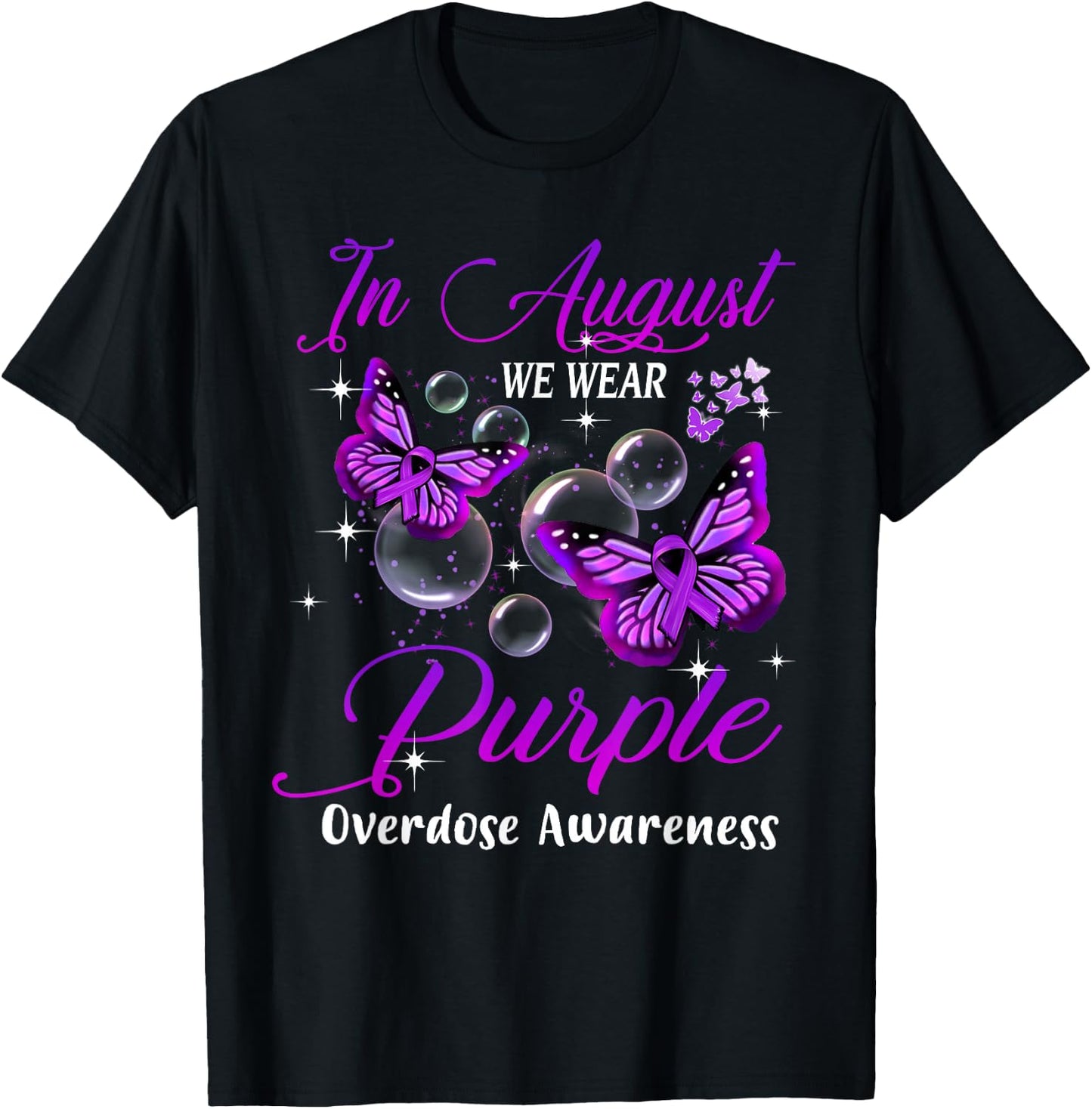 In August We Wear Purple Butterfly Overdose Awareness Gifts T-Shirt - T-Shirt | Black