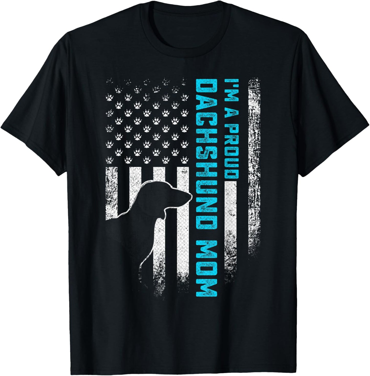 Vintage American Flag I'm A Proud Dachshund Mom Wiener Dog T-Shirt - T-Shirt | Black
