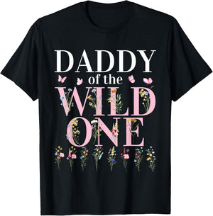 Daddy Wild One Wildflower 1st Birthday Girl Family Party T-Shirt - T-Shirt | Black