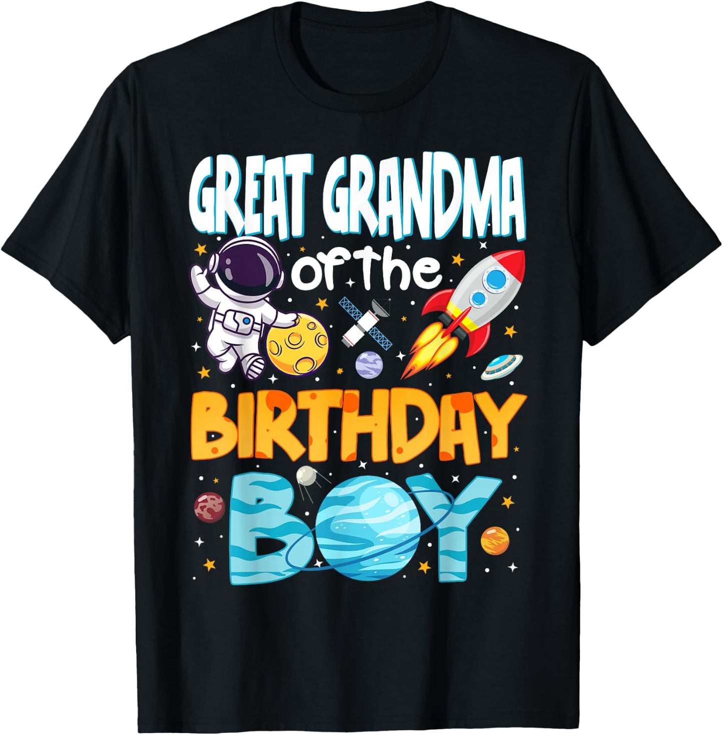 Great Grandma of The Birthday Boy Astronaut Space Planets T-Shirt - T-Shirt | Black