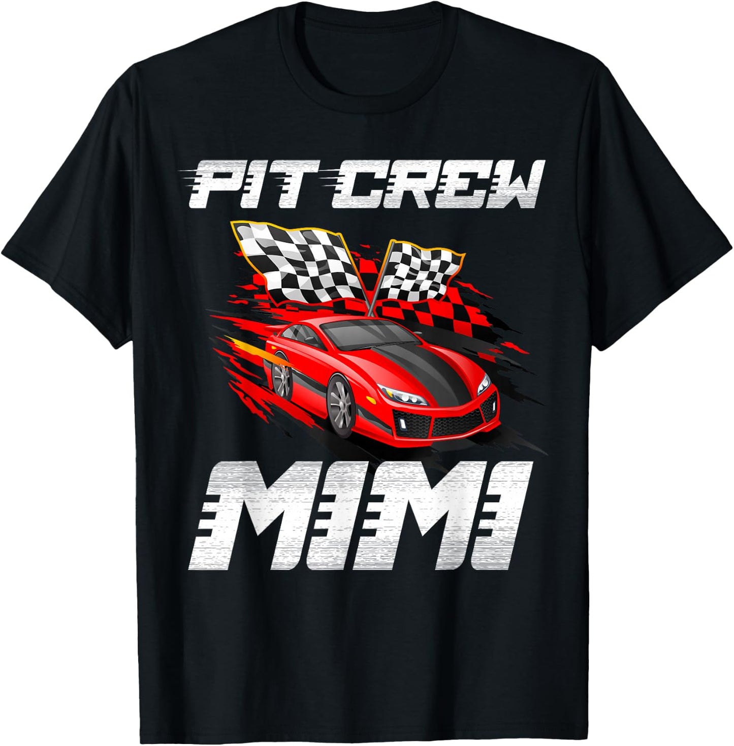 Pit Crew Mimi Race Car Birthday Racing Car Family T-Shirt - T-Shirt | Black