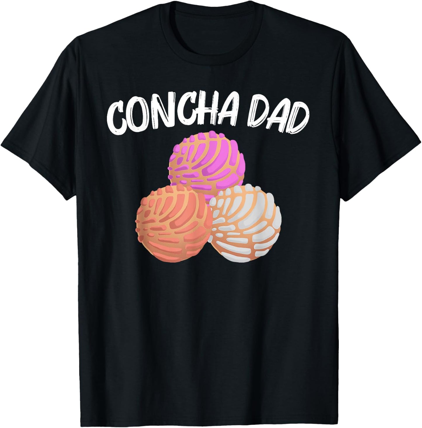 Cool Concha For Dad Papa Pan Dulce Latin Mexican Bread Food T-Shirt - T-Shirt | Black