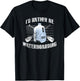 I’d Rather Be Waterboarding T-Shirt - T-Shirt | Black