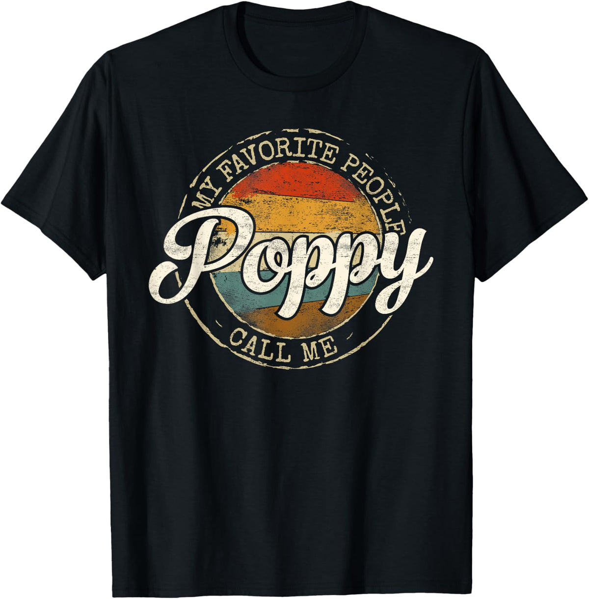 My Favorite People Call Me Poppy Vintage Stamp Fathers Day T-Shirt - T-Shirt | Black