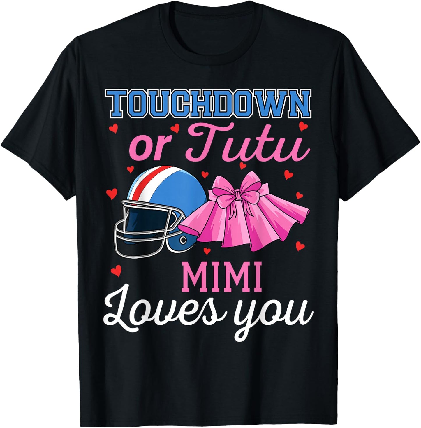 Touchdown or Tutu Mimi Loves You Football Gender Reveal Baby T-Shirt - T-Shirt | Black
