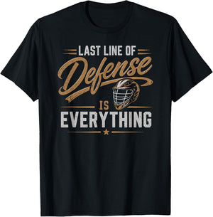 Last Line of Defense Lacrosse Goalie Design T-Shirt - T-Shirt | Black