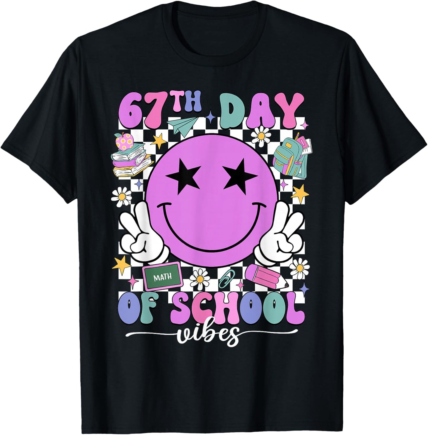 Happy 67th Day of School Vibes Smile Face 67 Days of School T-Shirt - T-Shirt | Black