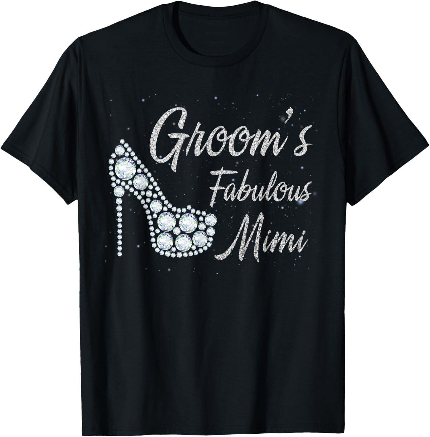 Groom's Fabulous Mimi, Mimi Of The Groom T-Shirt - T-Shirt | Black