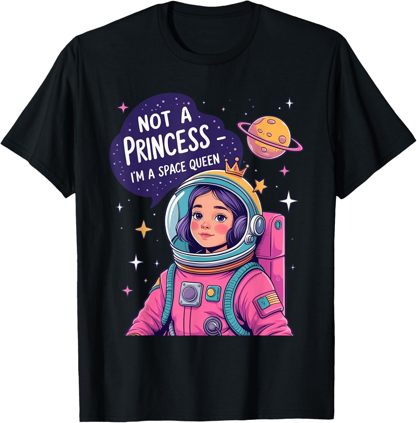 Girl Astronaut Cute Princess Little Queen Funny Space Saying T-Shirt - T-Shirt | Black
