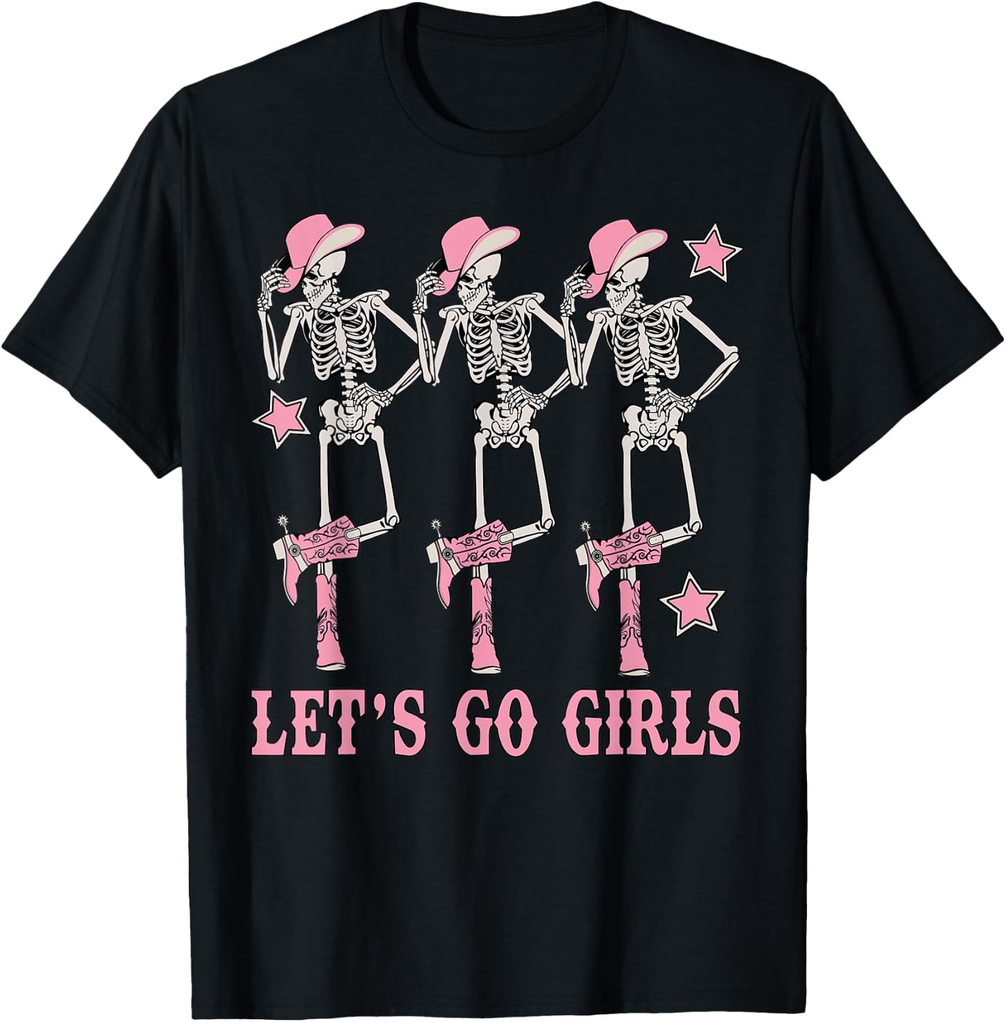 Let's Go Girls Western Skeleton Cowgirls Bachelorette Party T-Shirt - T-Shirt | Black
