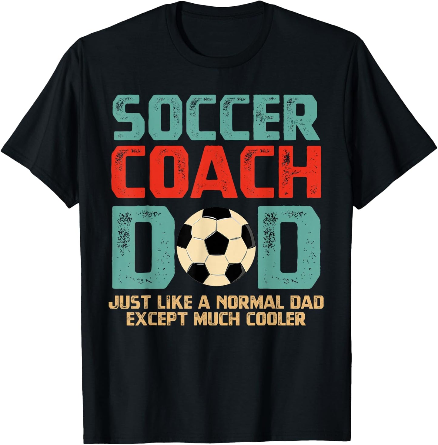 Soccer Coach Dad T-Shirt - T-Shirt | Black