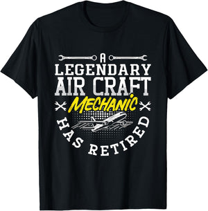 A Legendary Aircraft Mechanic Has Retired Plane Fix Vehicles T-Shirt - T-Shirt | Black